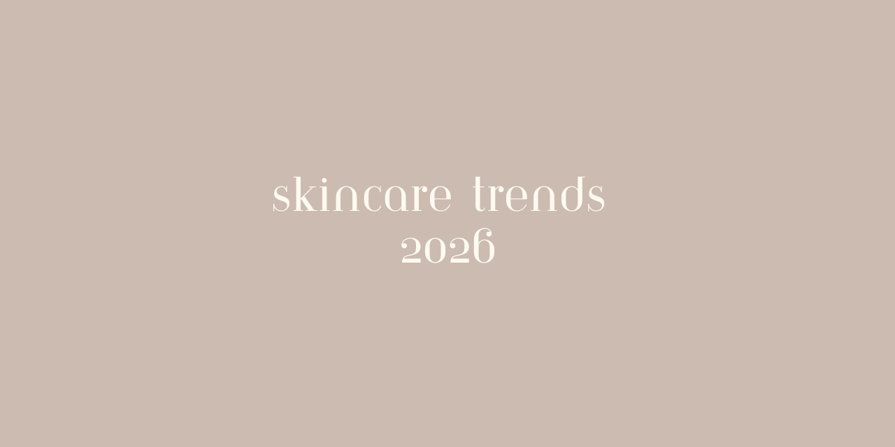 Skincare Trends 2026: The Shift From Anti-Aging to Skin Longevity (and What to Finally Ditch)